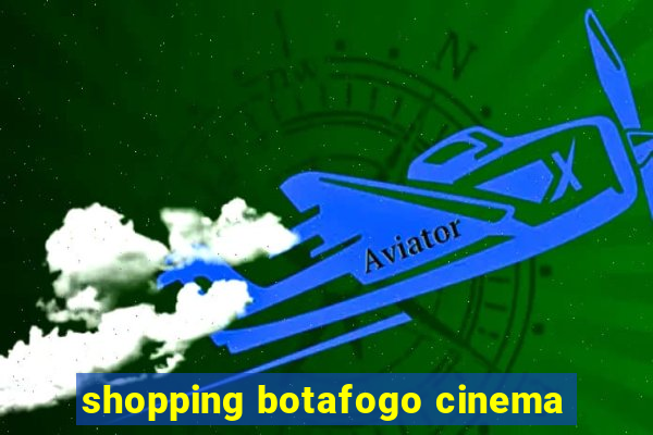 shopping botafogo cinema